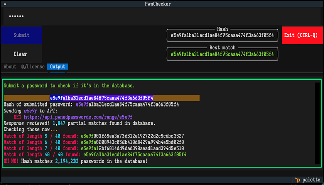 A screen shot of a TUI app. A password has been typed in, and its hash is shown. The program reports that this password appears in the database over two million times.